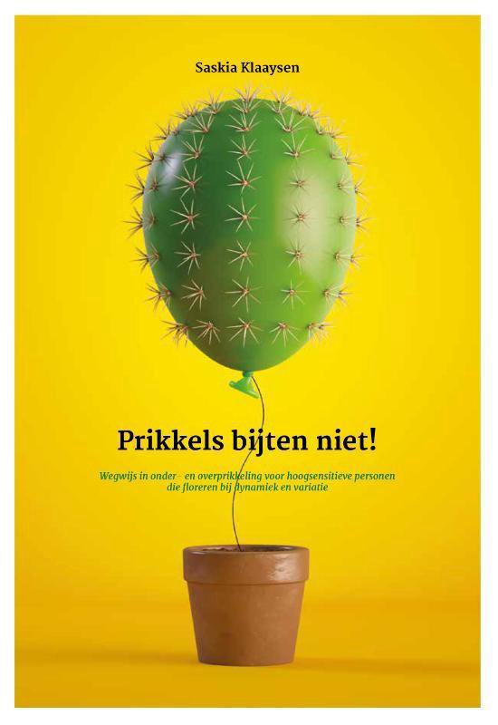 Prikkels bijten niet zelfontwikkeling
